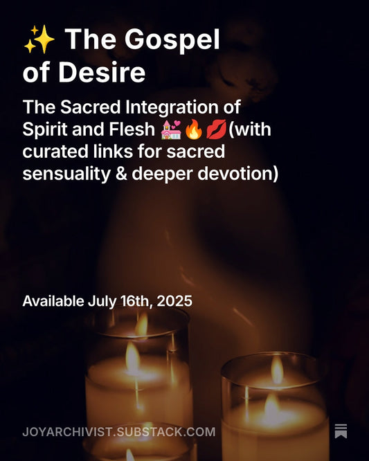 ✨ The Gospel of Desire